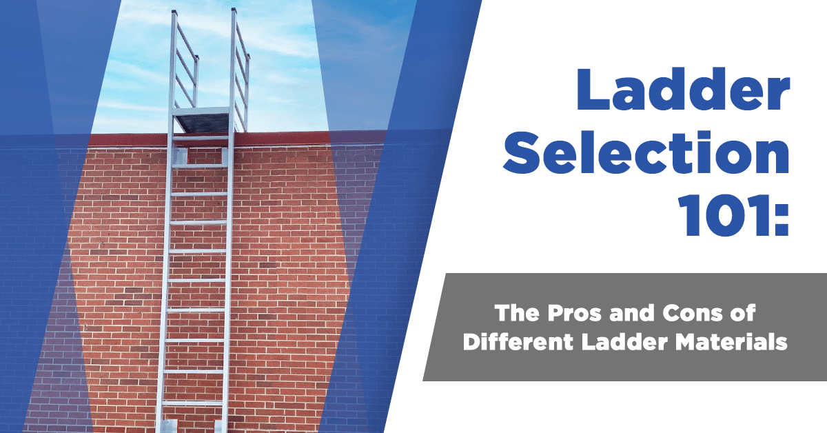 The Pros and Cons of Different Ladder Materials